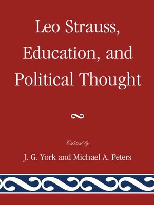cover image of Leo Strauss, Education, and Political Thought